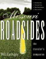Missouri Roadsides: The Traveler's Companion 082621021X Book Cover