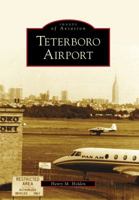 Teterboro Airport 0738572179 Book Cover