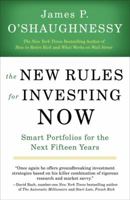 The New Rules for Investing Now: Smart Portfolios for the Next Fifteen Years 1591841488 Book Cover