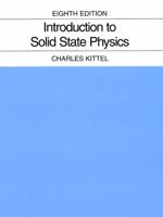 Introduction to Solid State Physics 0471874744 Book Cover
