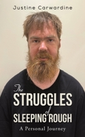 The Struggles of Sleeping Rough 103589632X Book Cover