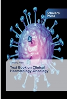 Text Book on Clinical Haematology-Oncology 6138797108 Book Cover