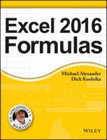 Excel 2016 Formulas (Mr. Spreadsheet's Bookshelf) 812655987X Book Cover