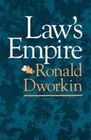 Law's Empire 0674518365 Book Cover