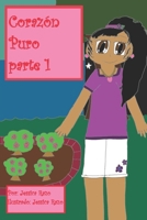 Corazón Puro parte 1: (Version en color) (Corazón Puro (En color/original)) (Spanish Edition) B09VGGZMB7 Book Cover