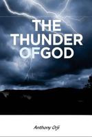 The Thunder Of God 1545478422 Book Cover