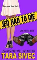 Jed Had to Die 1979043086 Book Cover