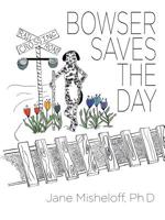Bowser Saves the Day 1480880418 Book Cover