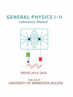 General Physics I-II Laboratory Manual: PHYS 2014-2016 1465223215 Book Cover