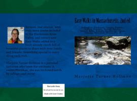 Easy Walks in Massachusetts 2nd edition: Bellingham, Blackstone, Douglas, Franklin, Grafton, Hopedale, Medway, Mendon, Milford, Millis, Millville, Northbridge, Upton, Uxbridge, Wrentham 0989204340 Book Cover