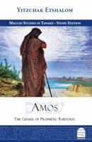 Amos: The Genius of Prophetic Rhetoric 1592646336 Book Cover