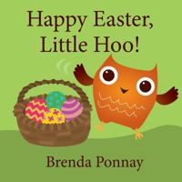 Happy Easter, Little Hoo! / Felices Pascuas pequeo buho! 153240929X Book Cover