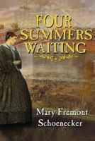 Four Summers Waiting 1594144753 Book Cover