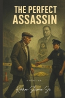 The Perfect Assassin B0GL7FZ8JY Book Cover
