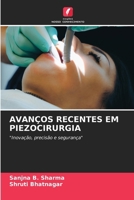 Avanços Recentes Em Piezocirurgia (Portuguese Edition) 6630059115 Book Cover