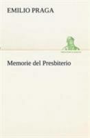 Memorie del presbiterio. Scene di provincia 1479374571 Book Cover