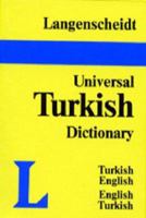 Langenscheidt's Universal Turkish Dictionary: Turkish-English/English-Turkish 0887291678 Book Cover