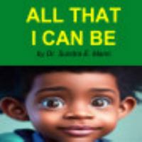 All That I Can Be B0DXV1HKMG Book Cover