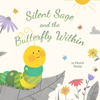 Silent Sage And The Butterfly Within B0DZPH9WPW Book Cover