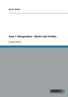 Hans J. Morgenthau - Macht und Frieden (German Edition) 3640118197 Book Cover