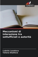 Meccanismi di interazione tra sottufficiali e autorità 6206418626 Book Cover