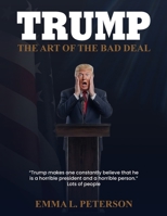 The Art of the Bad Deal B0GWVMK489 Book Cover