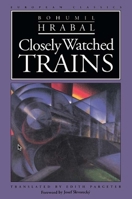 Closely Watched Trains 067120792X Book Cover