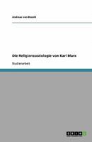 Die Religionssoziologie von Karl Marx 3640444477 Book Cover