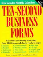 Ten-Second Business Forms 1558503072 Book Cover