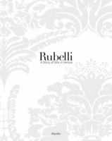 Rubelli: The Art of Weaving 8831708228 Book Cover