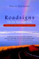 Roadsigns: On the Spiritual Path--Living at the Heart of Paradox 1591810507 Book Cover