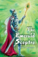 The Emerald Sceptre 0595244092 Book Cover