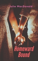 Homeward Bound B0858S8M97 Book Cover