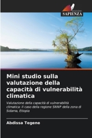 Mini studio sulla valutazione della capacità di vulnerabilità climatica (Italian Edition) 6208322316 Book Cover
