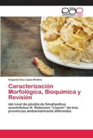 Caracterización Morfológica, Bioquímica y Revisión 620210211X Book Cover