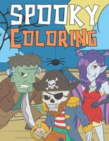 Spooky Coloring: Halloween Coloring Book for Kids Ages 4-9 | Scary Creatures Illustrations B08KM3J1Z6 Book Cover