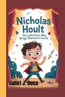 Nicholas Hoult: The Little Actor Who Brings Characters to Life B0FHJ1R7FT Book Cover