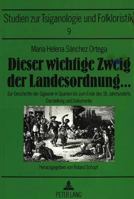 Dieser Wichtige Zweig Der Landesordnung ...: Zur Geschichte Der Zigeuner in Spanien Bis Zum Ende Des 18. Jahrhunderts- Darstellung Und Dokumente 3631435754 Book Cover
