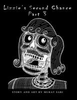 Lizzie's Second Chance Part 3: When times get tough you got to keep going B09RP7JKJ6 Book Cover