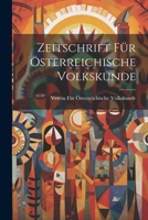 Zeitschrift für österreichische Volkskunde 1021349704 Book Cover