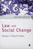 Law and Social Change 1412945607 Book Cover