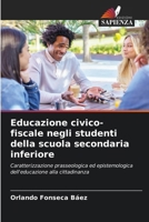 Educazione civico-fiscale negli studenti della scuola secondaria inferiore 6209443206 Book Cover