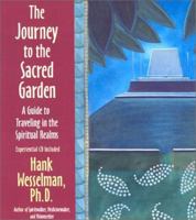 Journey to the Sacred Garden (Little Books and CDs) 1401901115 Book Cover