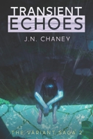 Transient Echoes 1976776813 Book Cover