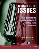 Consider the Issues: Advanced Listening and Critical Thinking Skills (Issues) 0131115936 Book Cover