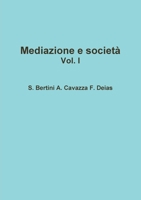 Mediazione e società 1471640310 Book Cover