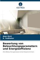 Bewertung von Beleuchtungsparametern und Energieeffizienz (German Edition) 6630411382 Book Cover