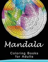 Mandala Coloring Book for Adult: This adult Coloring book turn you to Mindfulness 1534849092 Book Cover