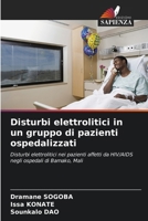 Disturbi elettrolitici in un gruppo di pazienti ospedalizzati (Italian Edition) 6208198569 Book Cover