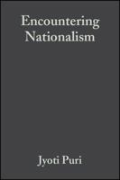 Encountering Nationalism (21st Century Sociology) 0631231064 Book Cover